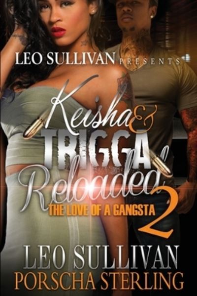 Cover for Leo Sullivan · Keisha &amp; Trigga Reloaded 2 (Pocketbok) (2020)