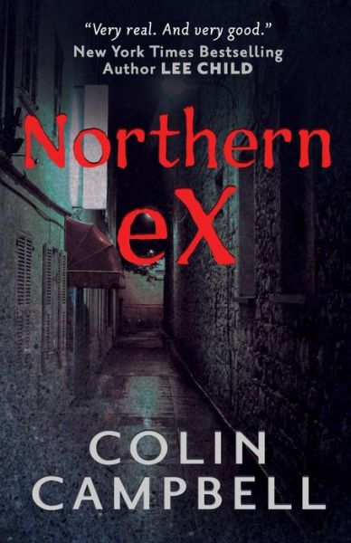 Cover for Colin Campbell · Northern Ex (Paperback Book) (2017)