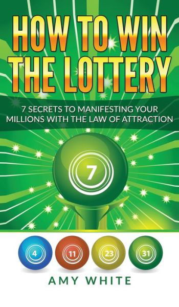 Cover for Amy White · How to Win the Lottery (Gebundenes Buch) (2019)