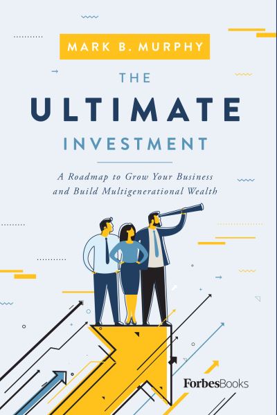 Cover for Mark B. Murphy · Ultimate Investment (Book) (2023)