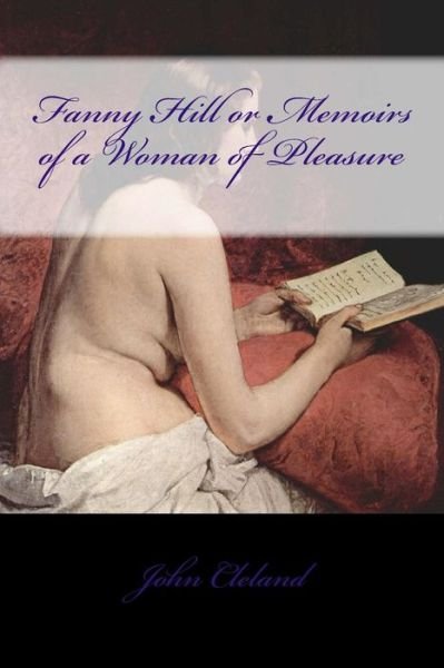 Cover for Armando Sanchez · Fanny Hill or Memoirs of a Woman of Pleasure (Paperback Book) (2017)