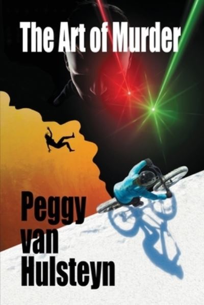 Cover for Peggy Van Hulsteyn · The Art of Murder (Paperback Book) (2020)