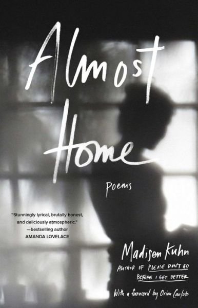Cover for Madisen Kuhn · Almost Home: Poems (Pocketbok) (2019)