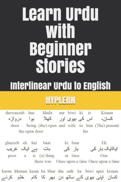 Cover for Bermuda Word Hyplern · Learn Urdu with Beginner Stories: Interlinear Urdu to English (Taschenbuch) (2021)