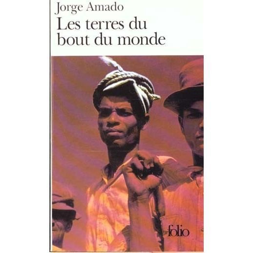 Cover for Jorge Amado · Terres Du Bout Du Monde (Folio) (French Edition) (Paperback Book) [French edition] (1991)