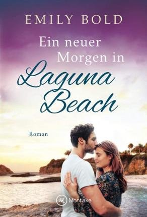 Cover for Bold · Ein neuer Morgen in Laguna Beach (Book)