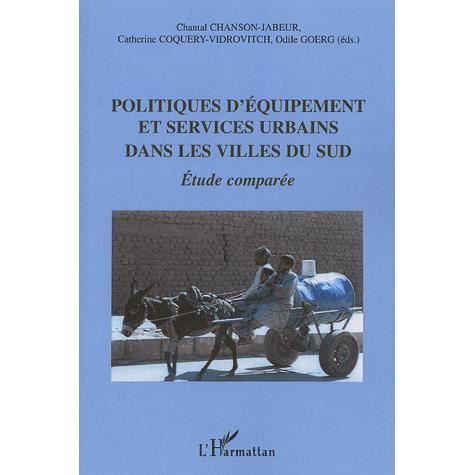Cover for Chantal Chanson-Jabeur · Politiques d'équipement et services urbains dans les villes du Sud (Paperback Book) (2020)