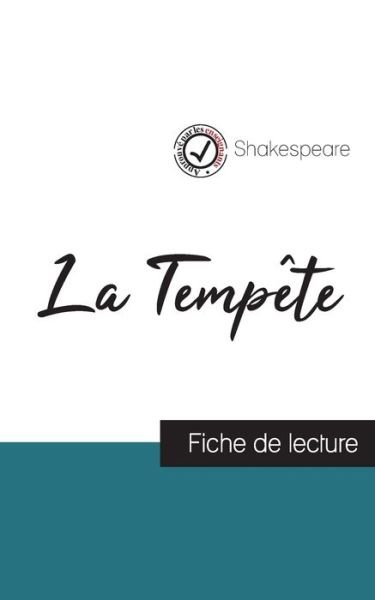 La Tempete de Shakespeare (fiche de lecture et analyse complete de l'oeuvre) - Shakespeare - Boeken - Comprendre La Litterature - 9782759313259 - 10 november 2021