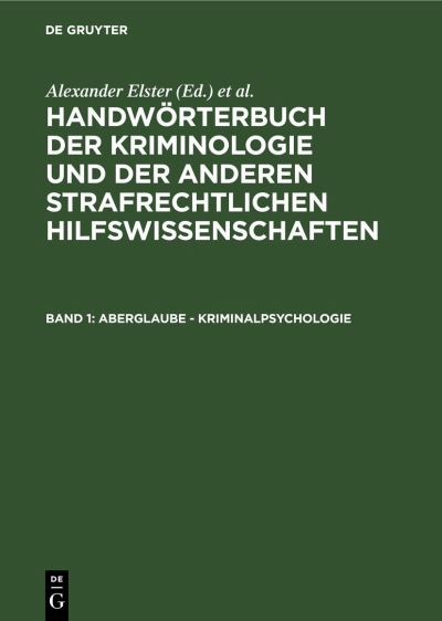 Cover for Alexander Elster · Aberglaube - Kriminalpsychologie (Book) (1933)