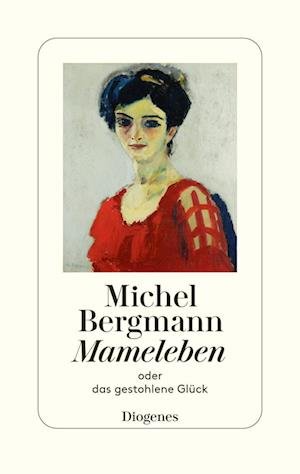 Cover for Michel Bergmann · Mameleben (Book) (2023)