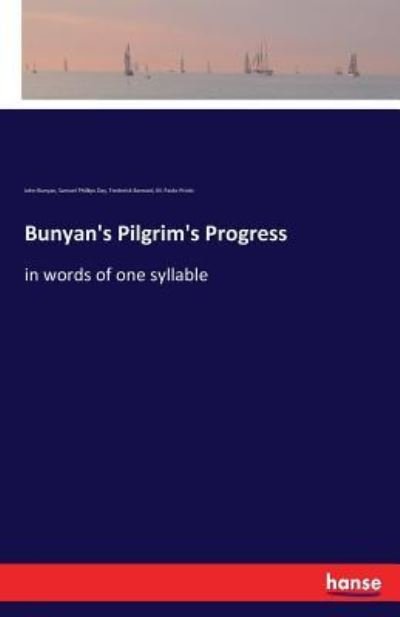 Bunyan's Pilgrim's Progress: in words of one syllable - John Bunyan - Livros - Hansebooks - 9783337291259 - 11 de agosto de 2017