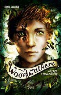 Cover for Brandis · Woodwalkers (1). Carags Verwand (Bog)