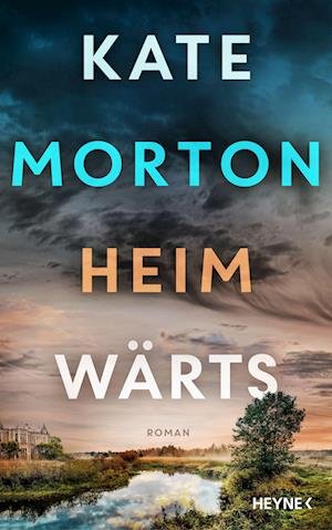 Cover for Kate Morton · Heimwärts (Book) (2023)