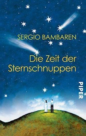 Cover for Sergio Bambaren · Piper.04825 Bambaren.Zeit d.Stern (Book)
