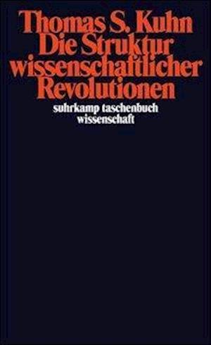 Cover for Thomas S. Kuhn · Suhrk.TB.Wi.0025 Kuhn.Struktur wiss.Rev (Bog)