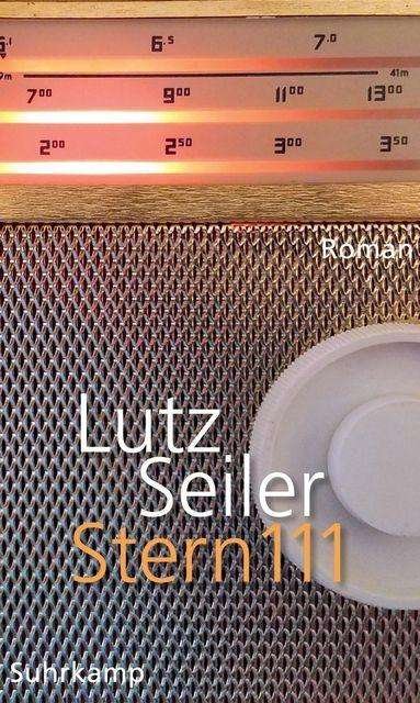 Stern 111 - Lutz Seiler - Boeken - Suhrkamp Verlag - 9783518429259 - 1 maart 2020