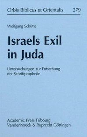 Cover for Schütte · Israels Exil in Juda (Book) (2016)