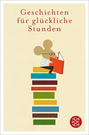 Geschichten für glückliche Stunden - Norma Schneider - Books - FISCHER Taschenbuch - 9783596904259 - February 22, 2023