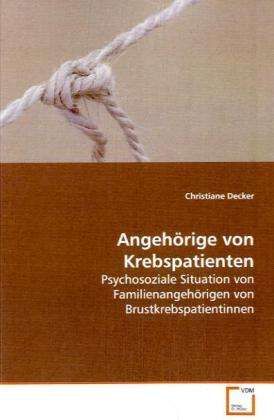 Cover for Decker · Angehörige von Krebspatienten (Buch)