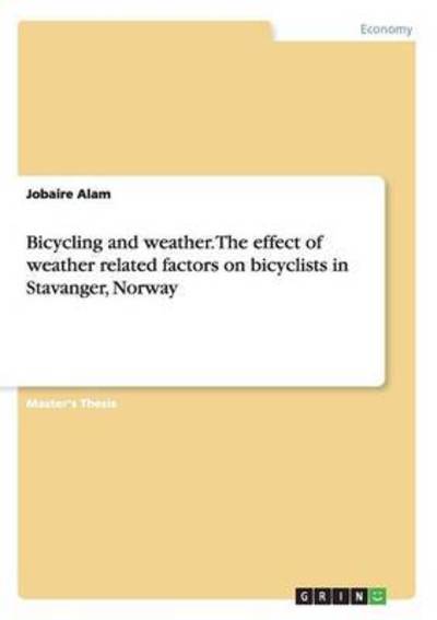 Cover for Alam · Bicycling and weather. The effect (Book)