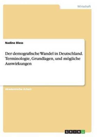 Cover for Bless · Der demografische Wandel in Deuts (Book)