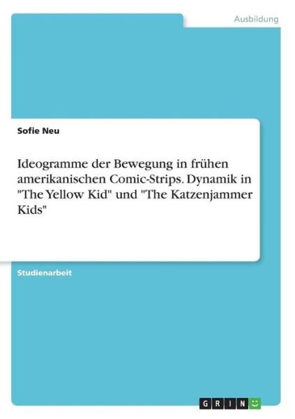 Cover for Neu · Ideogramme der Bewegung in frühen a (Buch)