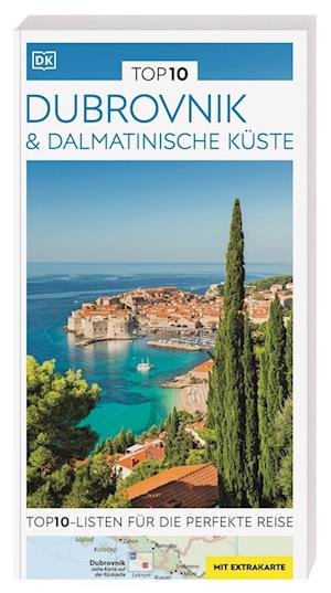 Cover for TOP10 Reiseführer Dubrovnik &amp; Dalmatinische Küste (Buch) (2023)