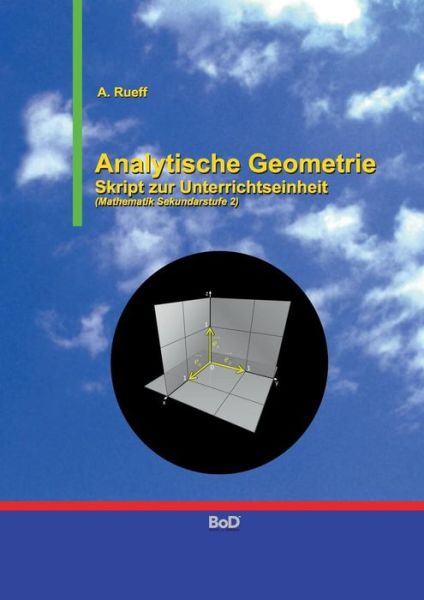 Cover for Andreas Rueff · Analytische Geometrie (Paperback Book) [German edition] (2015)