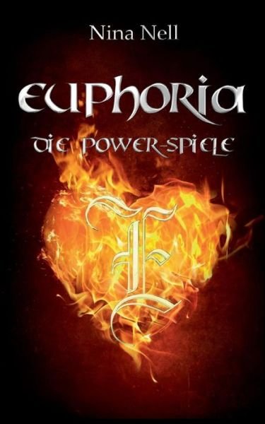 Cover for Nell · Euphoria - Die Power-Spiele (Book) (2020)