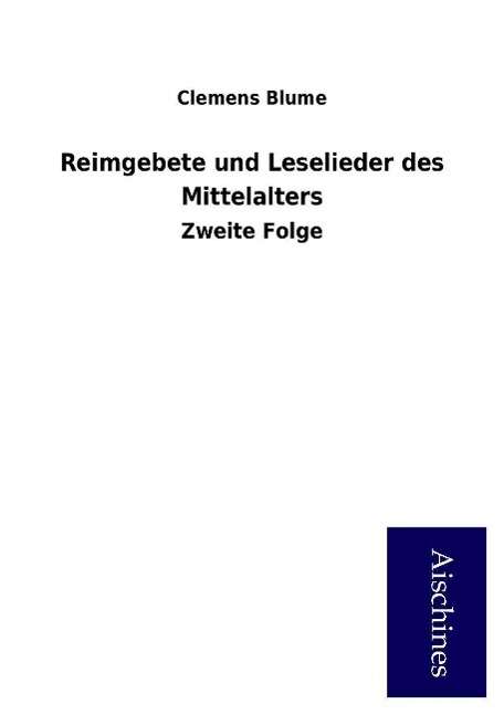 Cover for Blume · Reimgebete und Leselieder des Mit (Bok)