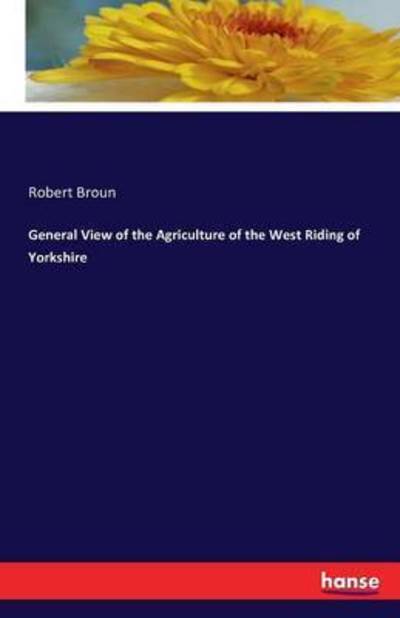 Cover for Broun · General View of the Agriculture o (Bog) (2016)