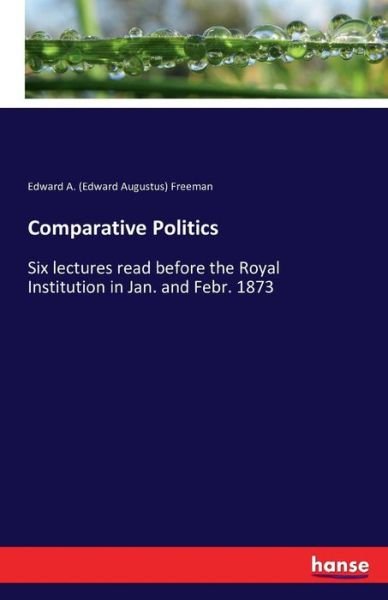 Comparative Politics - Freeman - Livros -  - 9783741182259 - 30 de junho de 2016