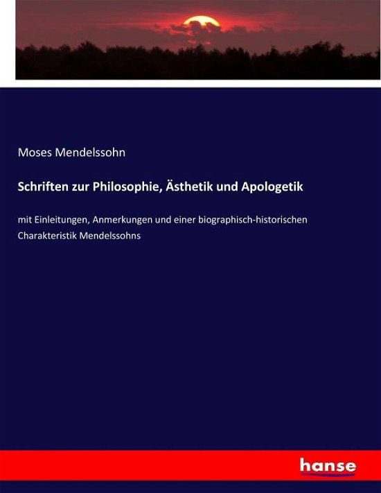 Schriften zur Philosophie, - Mendelssohn - Livros -  - 9783743430259 - 2 de julho de 2021