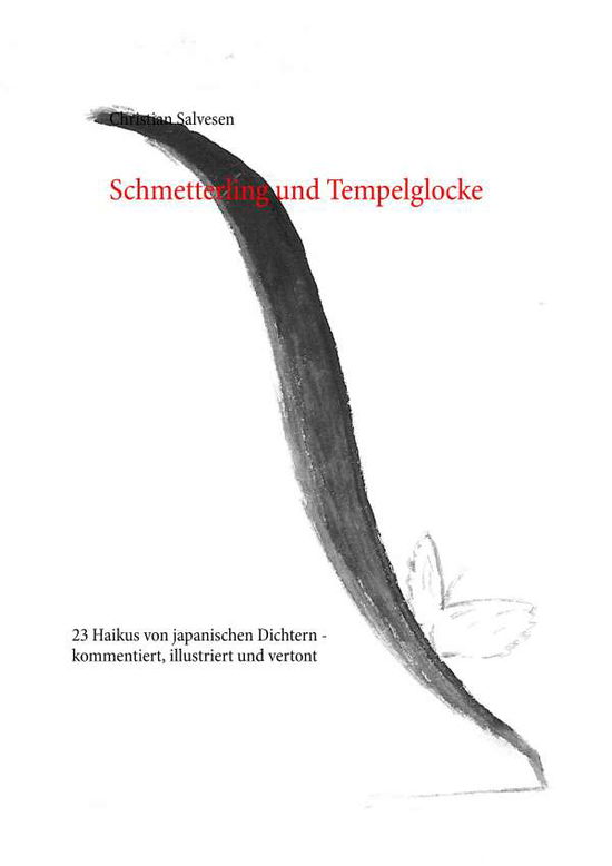 Cover for Salvesen · Schmetterling und Tempelglocke (Book) (2019)