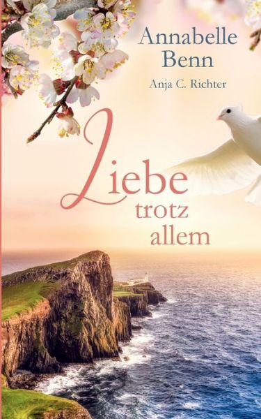 Cover for Annabelle Benn · Liebe trotz allem (Paperback Book) (2020)