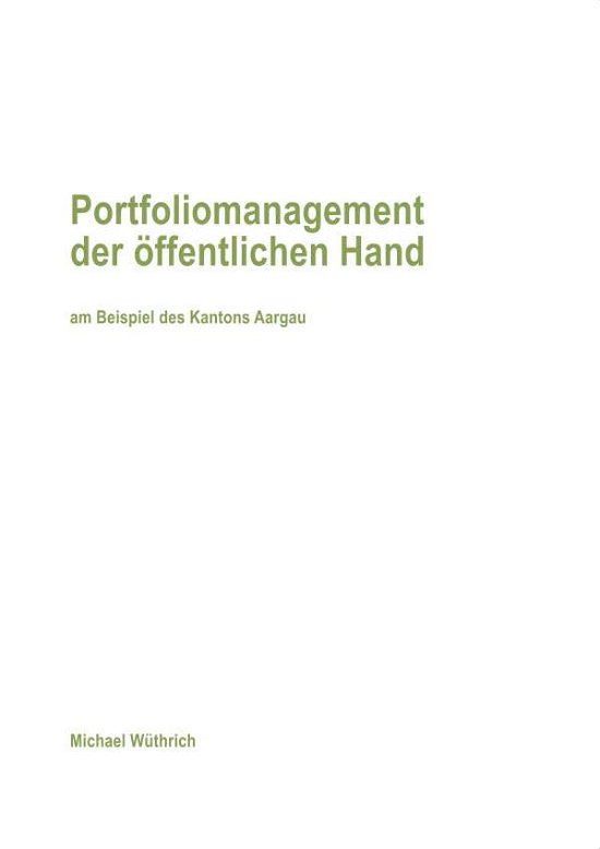 Cover for Wüthrich · Portfoliomanagement der öffent (Book) (2019)