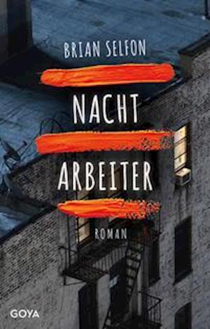 Cover for Brian Selfon · Nachtarbeiter (Hardcover Book) (2022)