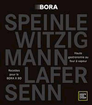 Haute gastronomie au four à vapeur - Johann Lafer - Książki - Gräfe und Unzer Autorenverlag ein Imprin - 9783833885259 - 4 czerwca 2022