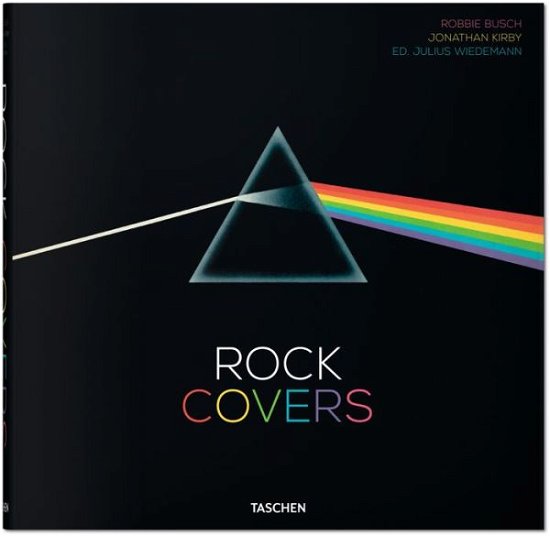 Rock Covers - Jonathan Kirby - Bücher - Taschen GmbH - 9783836545259 - 22. Oktober 2014