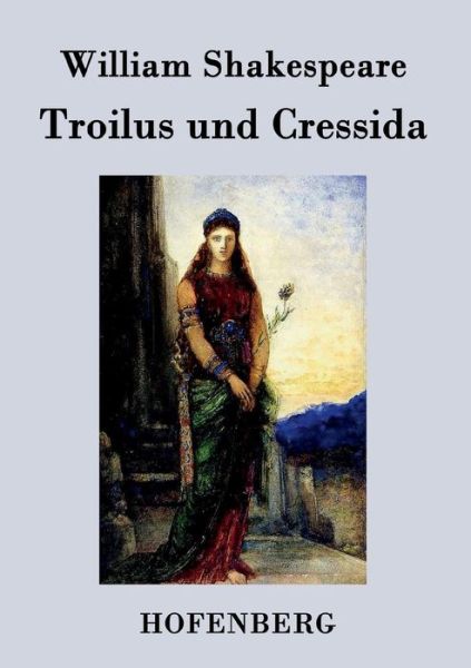 Cover for William Shakespeare · Troilus Und Cressida (Paperback Book) (2015)