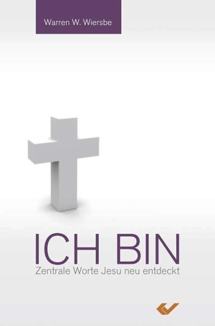 Cover for Wiersbe · Ich bin (Book)