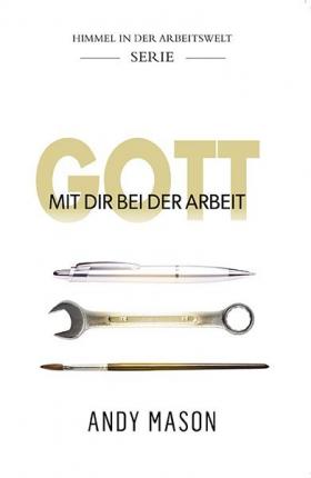 Cover for Mason · Mason:Gott Mit Dir Bei Der Arbeit (Book) (2024)