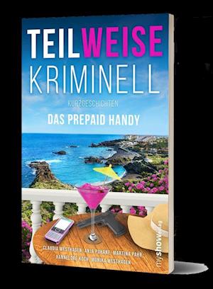 Cover for Claudia Westhagen · Teilweise Kriminell (Buch) (2024)