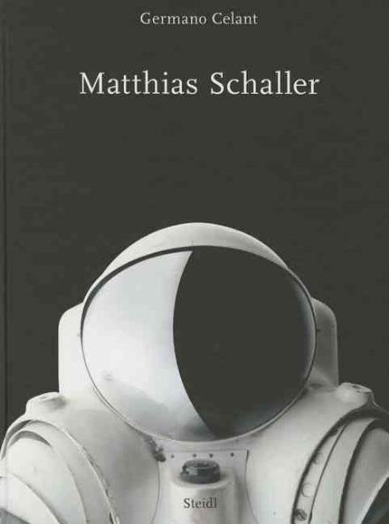 Cover for Germano Celant · Matthias Schaller (Hardcover Book) (2015)