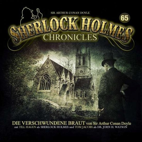 Cover for Sherlock Holmes Chronicles · Die Verschwundene Braut (CD) (2019)