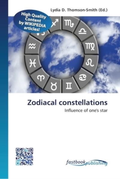 Cover for Lydia D Thomson-Smith · Zodiacal constellations (Paperback Book) (2013)