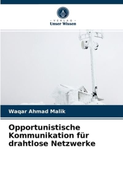 Cover for Malik · Opportunistische Kommunikation fü (N/A) (2021)