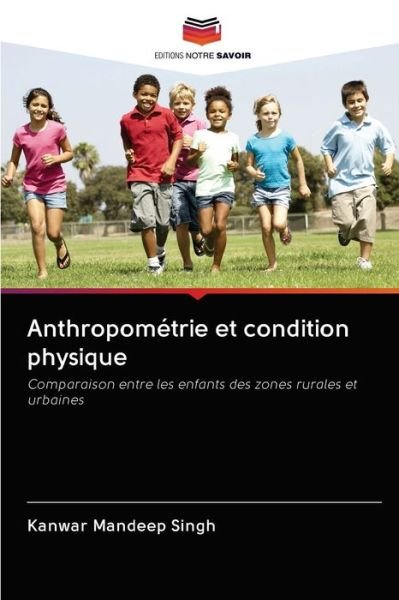 Cover for Singh · Anthropométrie et condition physi (Bok) (2020)
