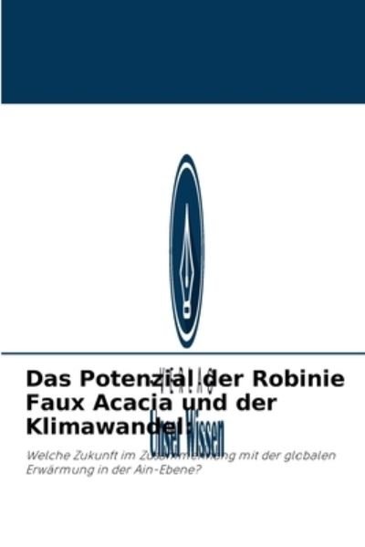 Cover for Boubacar Kandé · Das Potenzial der Robinie Faux Acacia und der Klimawandel (Paperback Book) (2021)