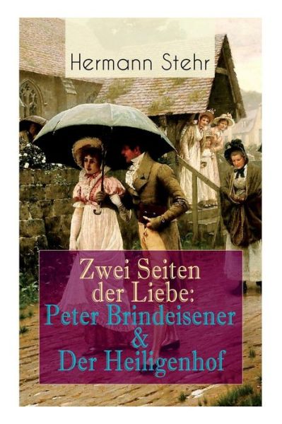 Cover for Hermann Stehr · Zwei Seiten der Liebe (Paperback Book) (2018)